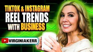 TikTok & Instagram Reel Trends With Business | @ThisIsVirginiaKerr