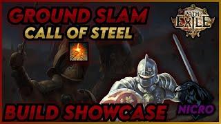 Path of Exile 3.12 Heist - Champion - Ground Slam Call of Steel Build Showcase