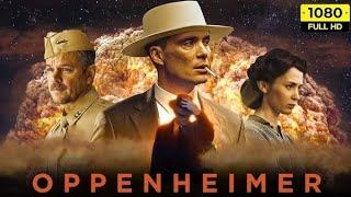 Oppenheimer (2023) Pelicula Completa en Espanol | Cillian Murphy, Robert Downey | Hechos y revision