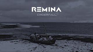 REMINA - Cinderfall (Official Lyric Video)