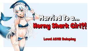 ~Married To a Shark Girl!?~ (ASMR Roleplay)