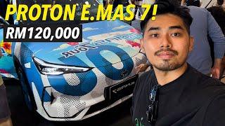 Aku Booking Proton e.MAS 7 Dengan Harga RM120K 