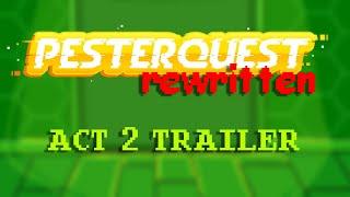 Pesterquest Rewritten: SAHCon Summer 2024 Trailer