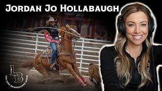 Pro Breakaway Roper & Podcast host: Jordan Jo Hollabaugh | Jordan Jo Hollabaugh