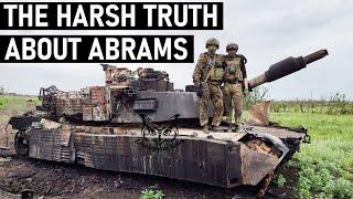 The Harsh Truth about Abrams in Ukraine