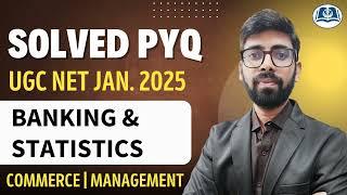 Statistics & Banking | UGC NET Dec. 2024 Solved Paper | Detailed Explanation | Commerce | Management