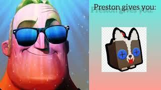 Preston gives you : | Pet Simulator X funny meme!