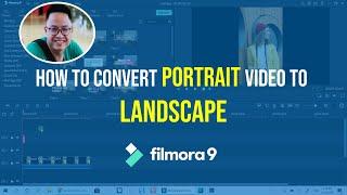 How to Convert PORTRAIT Video to LANDSCAPE