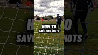 HOW TO Make Top Corner Saves as a Goalkeeper ️ #tips