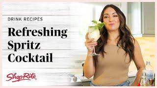 Make a Hugo Spritz with Lia from Jersey Drinks | Easy Cocktail Recipe | ShopRite Grocery Stores