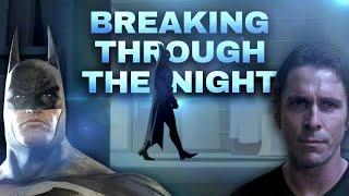 Batman 【Tribute】 | Breaking Through The Night 「MV」