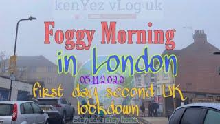 Foggy Morning London | First day of 2nd UK lockdown Hatid eskwela vlog.