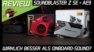 Soundblaster Z SE + AE9 im Test/Review | Wirklich besser als jeder Onboard-Sound? | DasMonty