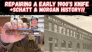 Repairing An Early 1900's Pocket Knife + Schatt & Morgan History!