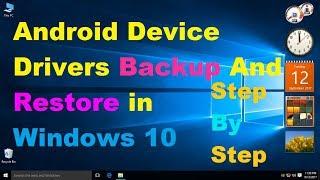 android device drivers backup and restore in windows 10