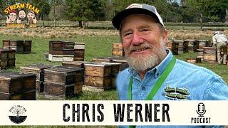 Chris Werner: The SECRET to SUCCESSFUL Beekeeping, Business and Family Life.