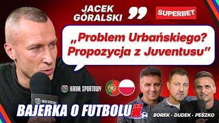 BOREK, PESZKO, DUDEK I GÓRALSKI | URBAŃSKI TRAFI DO JUVENTUSU? POLSKA PRZED MECZEM Z PORTUGALIĄ!