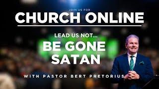 3C LIVE Sunday Service - Lead Us Not: Be Gone Satan