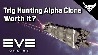 EVE Online - Is Trig Hunting worth it for Alphas in 2024?