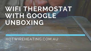 WiFi Thermostat Unboxing