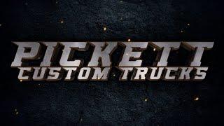 Pickett Custom Trucks Sneak Peek!