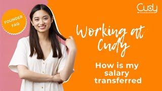 Working at Cudy - How will my salary be transferred