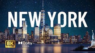 New York in 8K Ultra HD HDR | Dolby Vision (8K Video) - Explore Capital of Earth in Stunning 60FPS