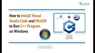 #1 How to Install Visual Studio Code and MinGW to Run C++ Program on Windows