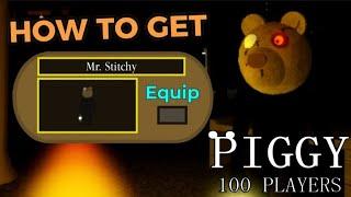 How to get Mr. Stichy in Piggy but 100 Players!