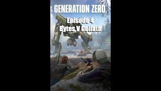 Generation Zero - Bytes v Goliath