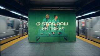 G-Star RAW x SOFI TUKKER