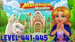 Matchington Mansion level 441 442 443 444 445