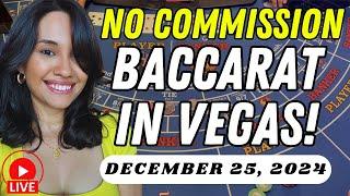 BACCARAT IN LAS VEGAS!  December 25, 2024