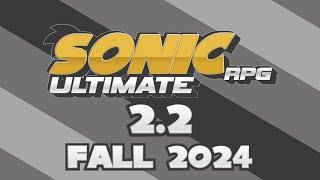 Sonic Ultimate RPG 2.2 | 10th Anniversary Trailer