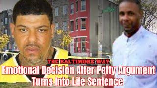 Emotional Decision After Petty Argument Turns Into Life Sentence