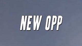 Sha Gz - New Opp (Lyrics)