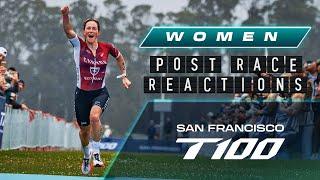 Women's Post-Race Reactions | 2024 San Francisco T100 