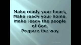 PREPARE THE WAY