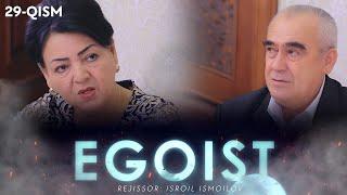 Egoist (milliy serial) | Эгоист (миллий сериал) 29-qism