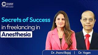 Interview with Dr. Yogen Bhatt - Secrets of Success in Freelancing in Anesthesia?