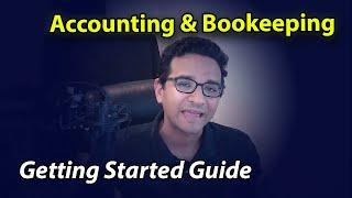 Getting Started with Accounting & Bookkeeping