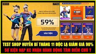 Test Shop Huyền Bí Tháng 11 Kiểu Mới Giảm Giá 90%, Sự Kiện Nạp KC Nhận Hành Động Mới | Free Fire