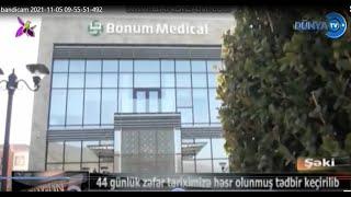 Şəkidə Bonum Medical klinikasının Şamlı zəfər tariximiz tədbiri.