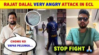 Rajat Dalal Again ANGRY ATT@CK  In ECL | Elvish Yadav Not Come ECL Ground Why?