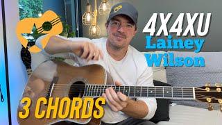 4x4xU | Lainey Wilson | Beginner Guitar Lesson