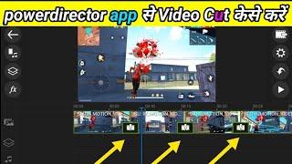 how to cut video in powerdirector // powerdirector App se video cut kaise kare