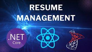 Resume Management project with React18, ASP.NET Core7 WebAPI, TypeScript and Entity Framework Core