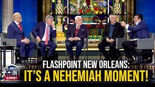 FlashPoint LIVE New Orleans: It's A Nehemiah Moment! (10/10/24)