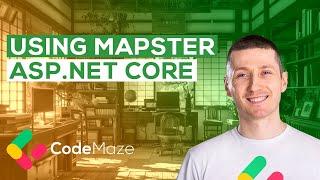 Using Mapster in ASP.NET Core Applications