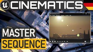 UE5 FILM mit Master Sequence  |  Unreal Engine Sequencer Tutorial Deutsch  -  How to Master Sequence